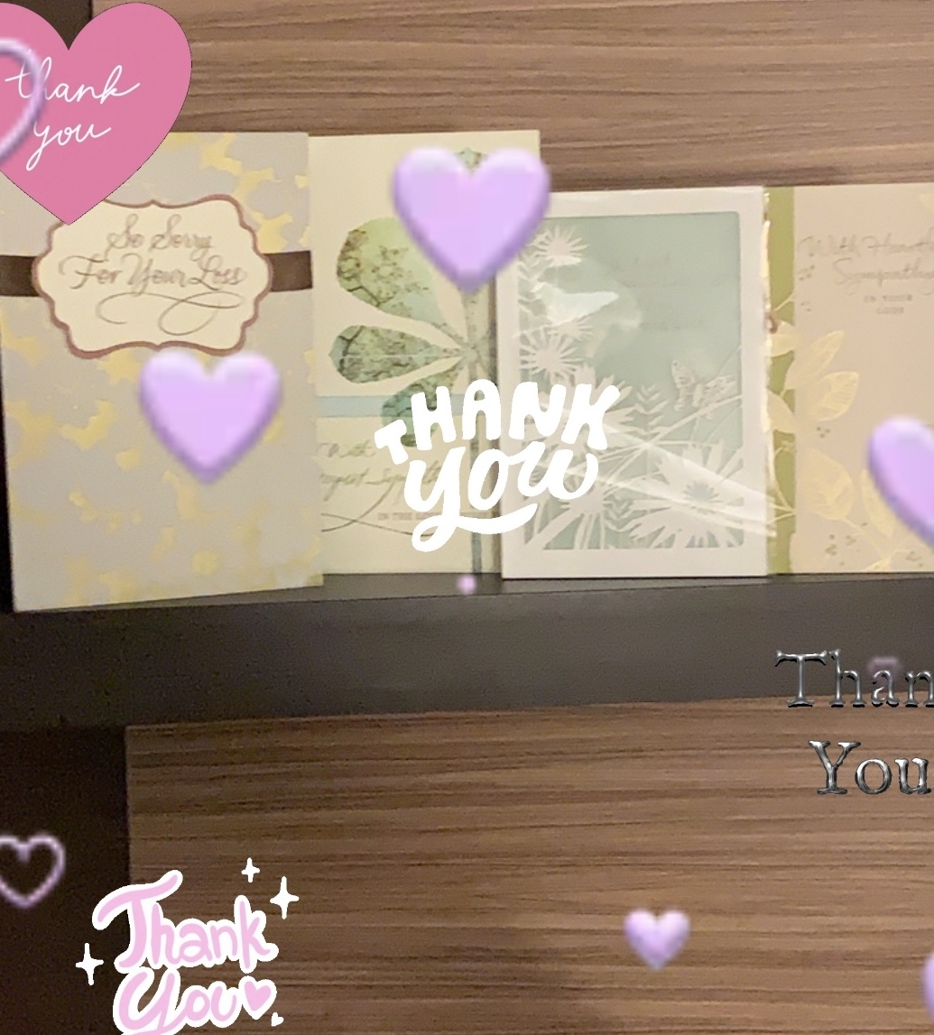Thank you for your cards and condolences ❤️