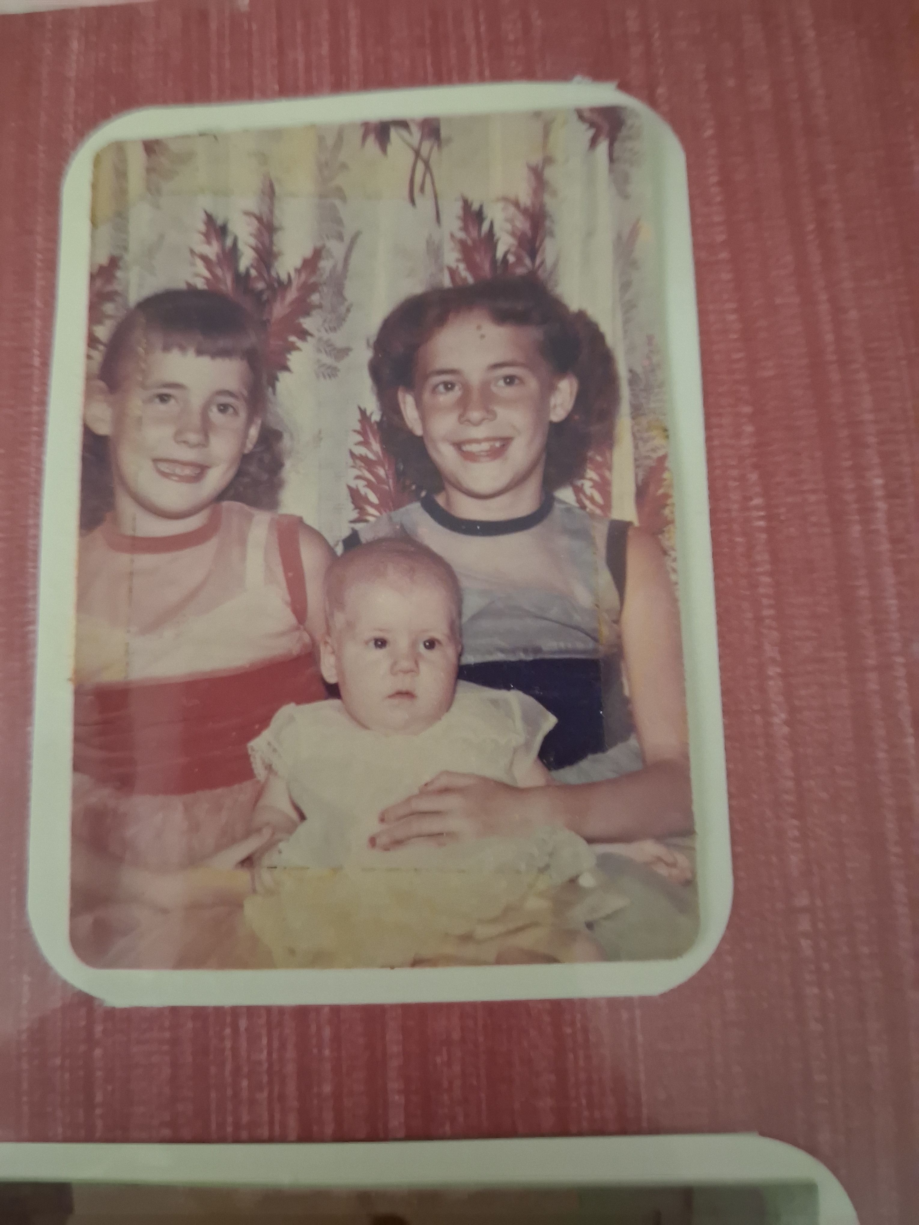 These are dad’s sisters Diana, Donna, and Jolene